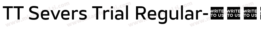 TT Severs Trial Regular字体转换